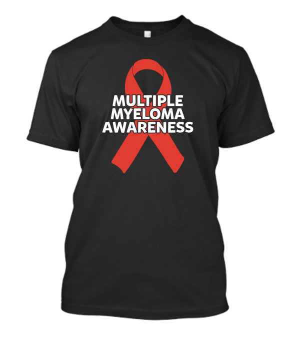 Multiple Myeloma Awareness T-Shirt