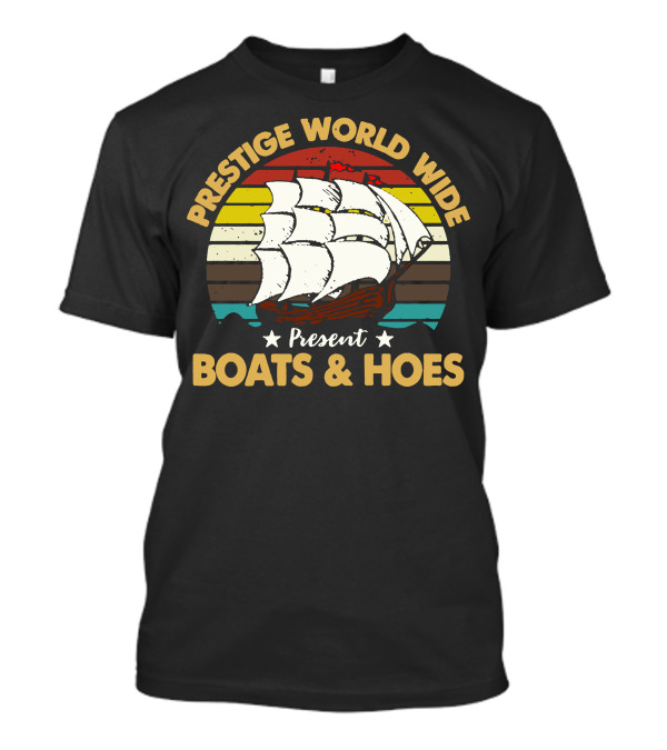 Prestige World Wide Present Boats And Hoes Vintage Sailboat Retro Stripes T-Shirt