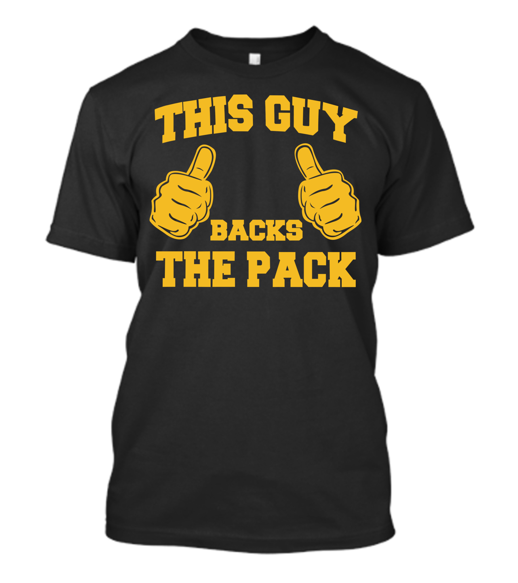 This Guy Backs The Pack T-Shirt