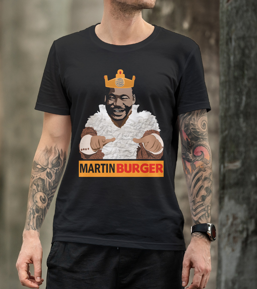 MARTIN BURGER KING T-Shirt