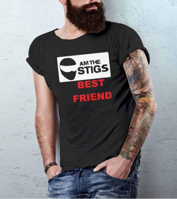 I Am The Stigs Best Friend Top Gear Cars Humor T-Shirt