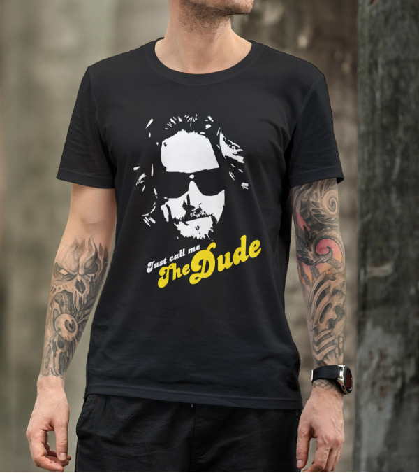 Just Call Me The Dude Lebowski Stylized T-Shirt