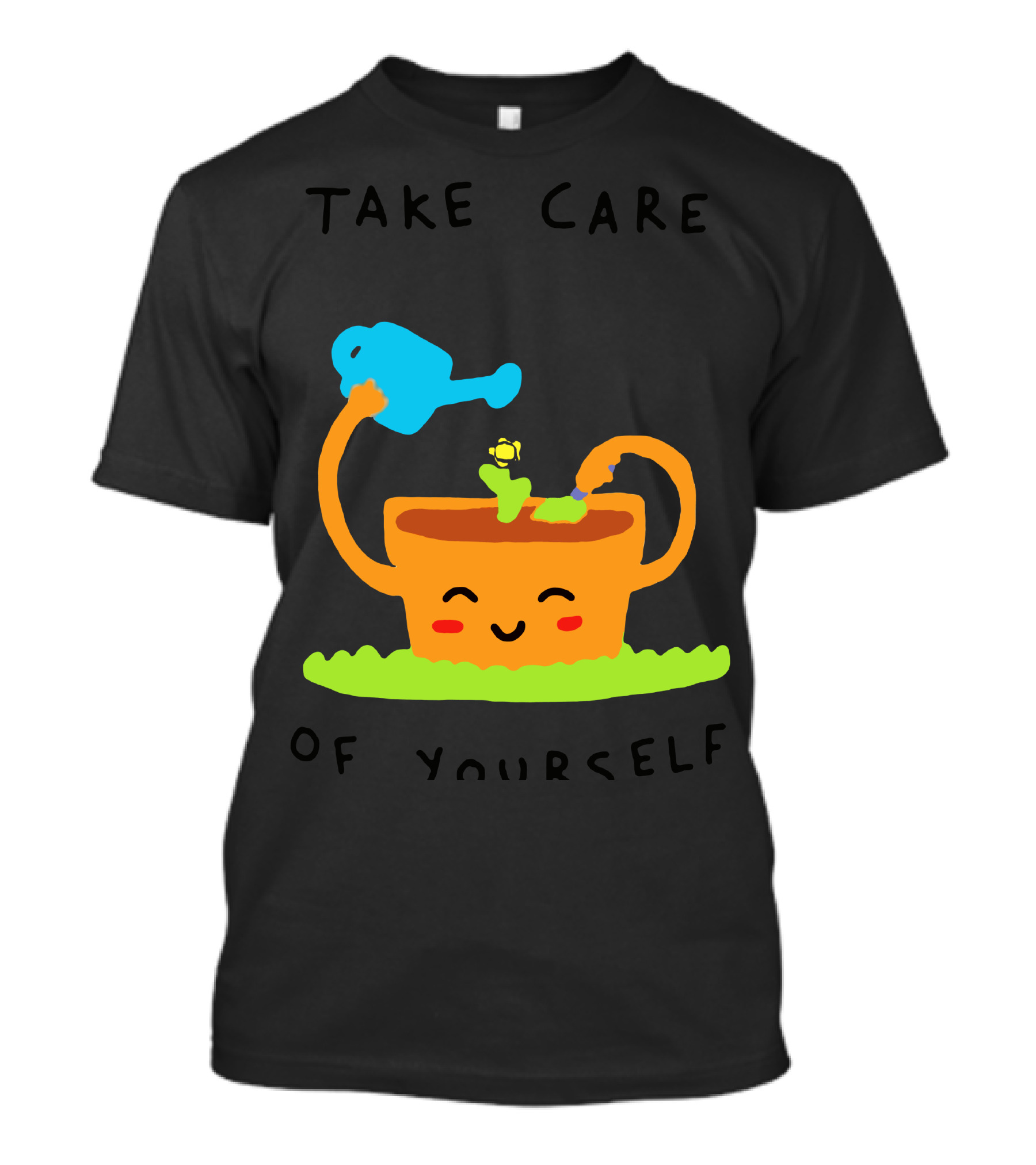 Take Care Of Yourself Smiling Plant Pot Watering Can T-Shirt