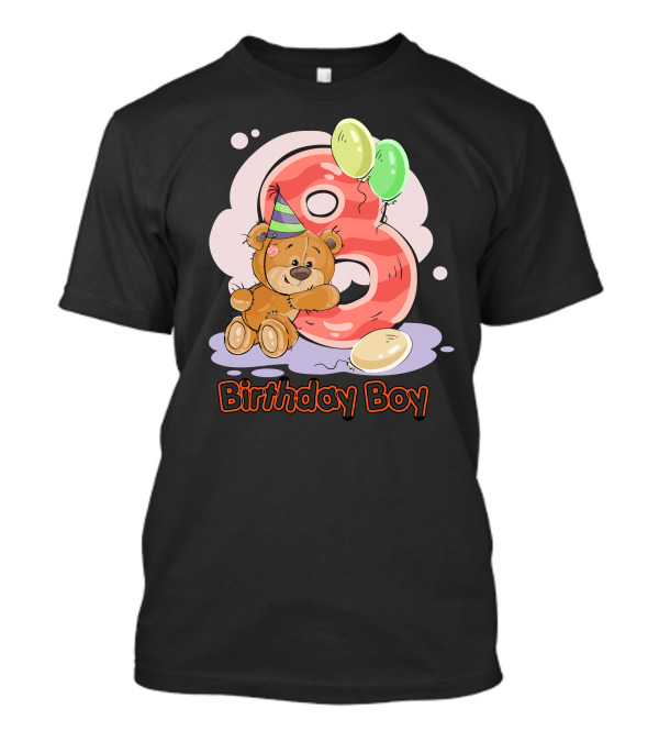 Birthday Boy 8 With Teddy Bear And Balloons T-Shirt