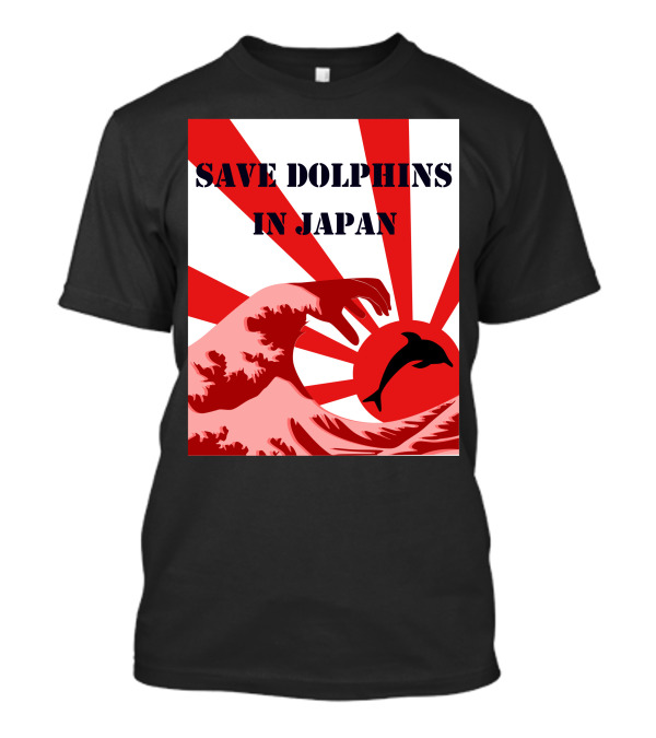 Save Dolphins In Japan Rising Sun Wave T-Shirt
