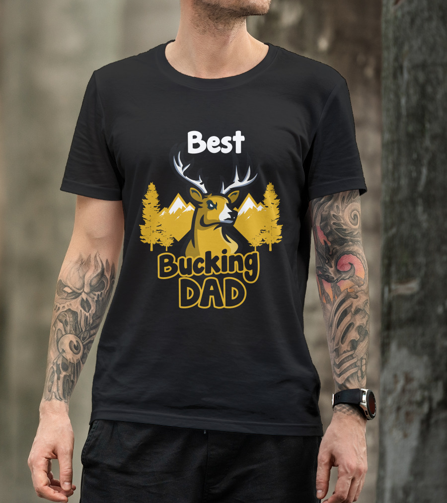 Best Bucking Dad Deer Mountains Forest T-Shirt