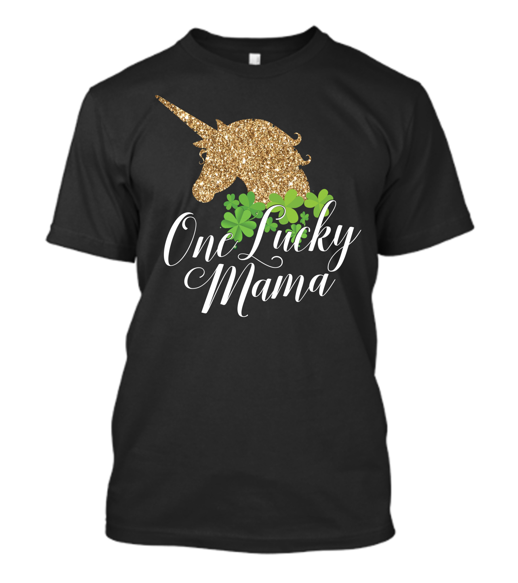 One Lucky Mama Cute St Pattys T-Shirt