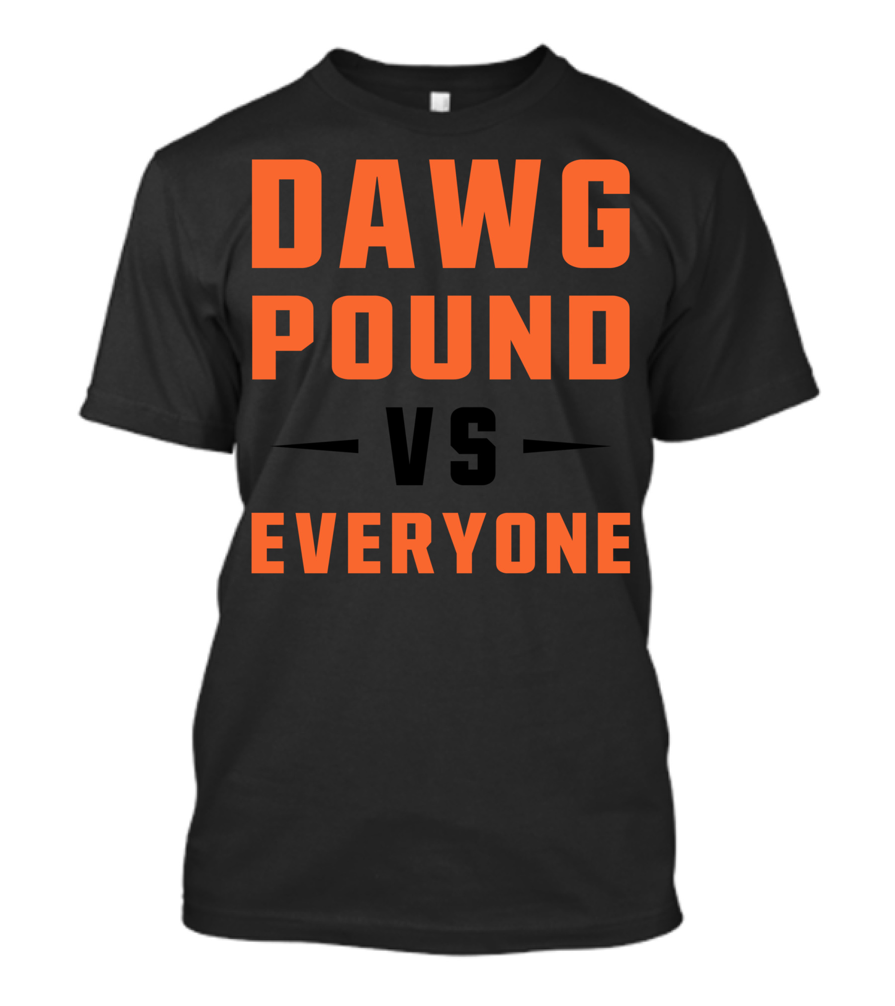 Dawg Pound Vs Everyone Cleveland Browns T-Shirt