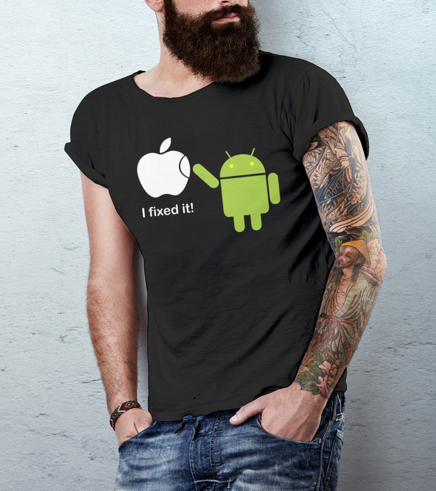 Android Fixing Apple I Fixed It T-Shirt