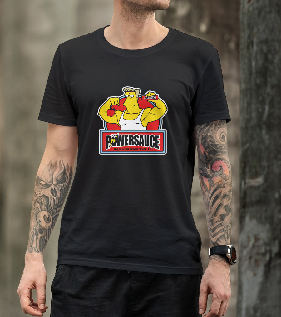 POWERSAUCE Unleash The Power Of Apples T-Shirt