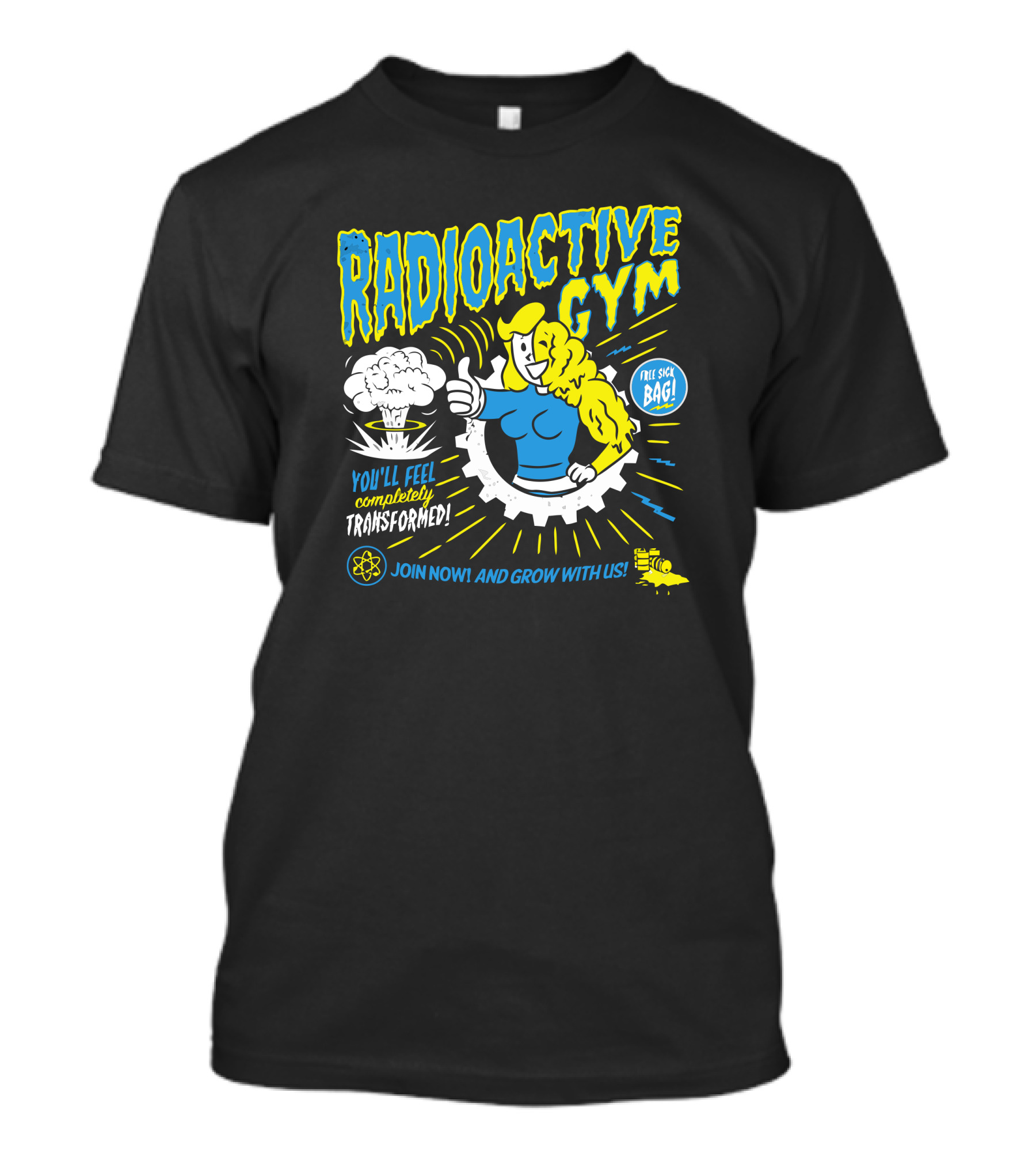 Radioactive Gym Completely Transformed Join Now And Grow With Us T-Shirt