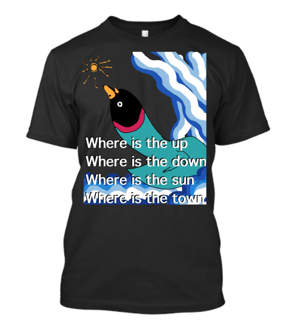 Where Is The Up Down Sun Town Bird With Waves And Sun T-Shirt
