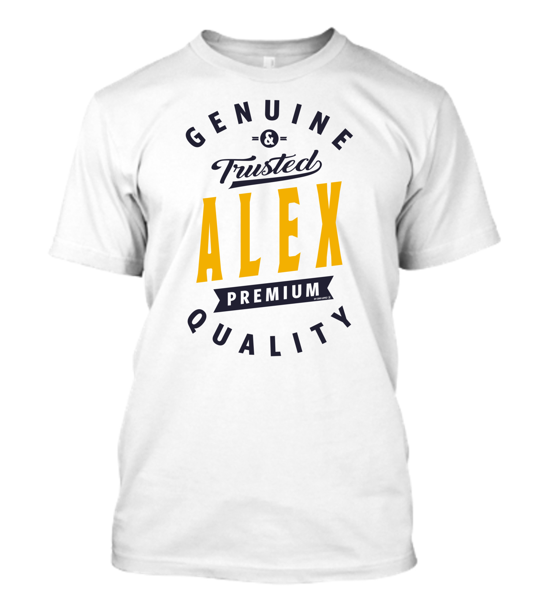 Genuine Trusted Alex Premium Quality T-Shirt