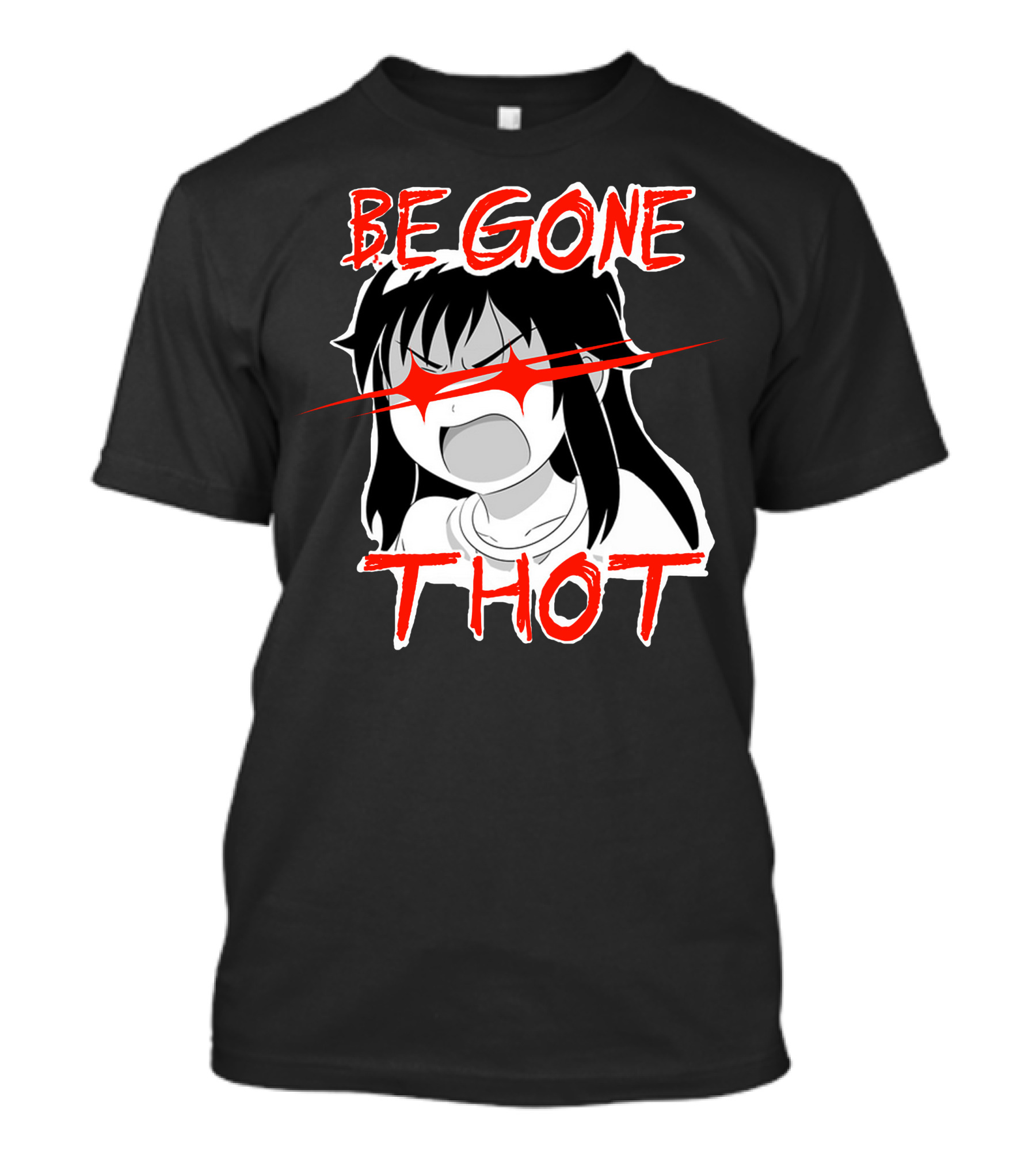 BE GONE THOT Anime Inspired T-Shirt