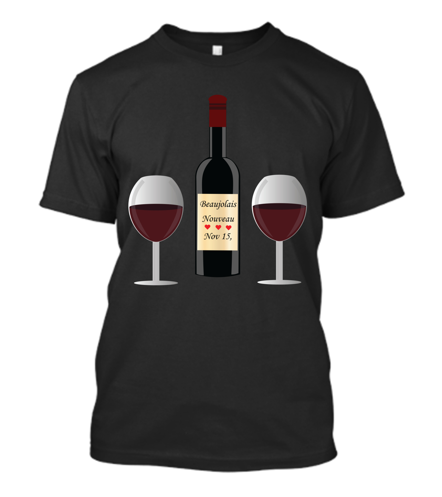 Beaujolais Nouveau Nov 15 Wine Bottle And Glasses T-Shirt