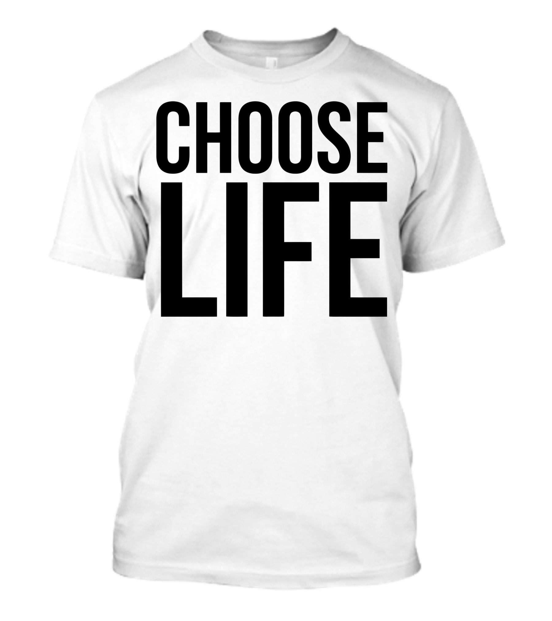 Choose Life Slogan Shirt 1980s Pop Culture T-Shirt