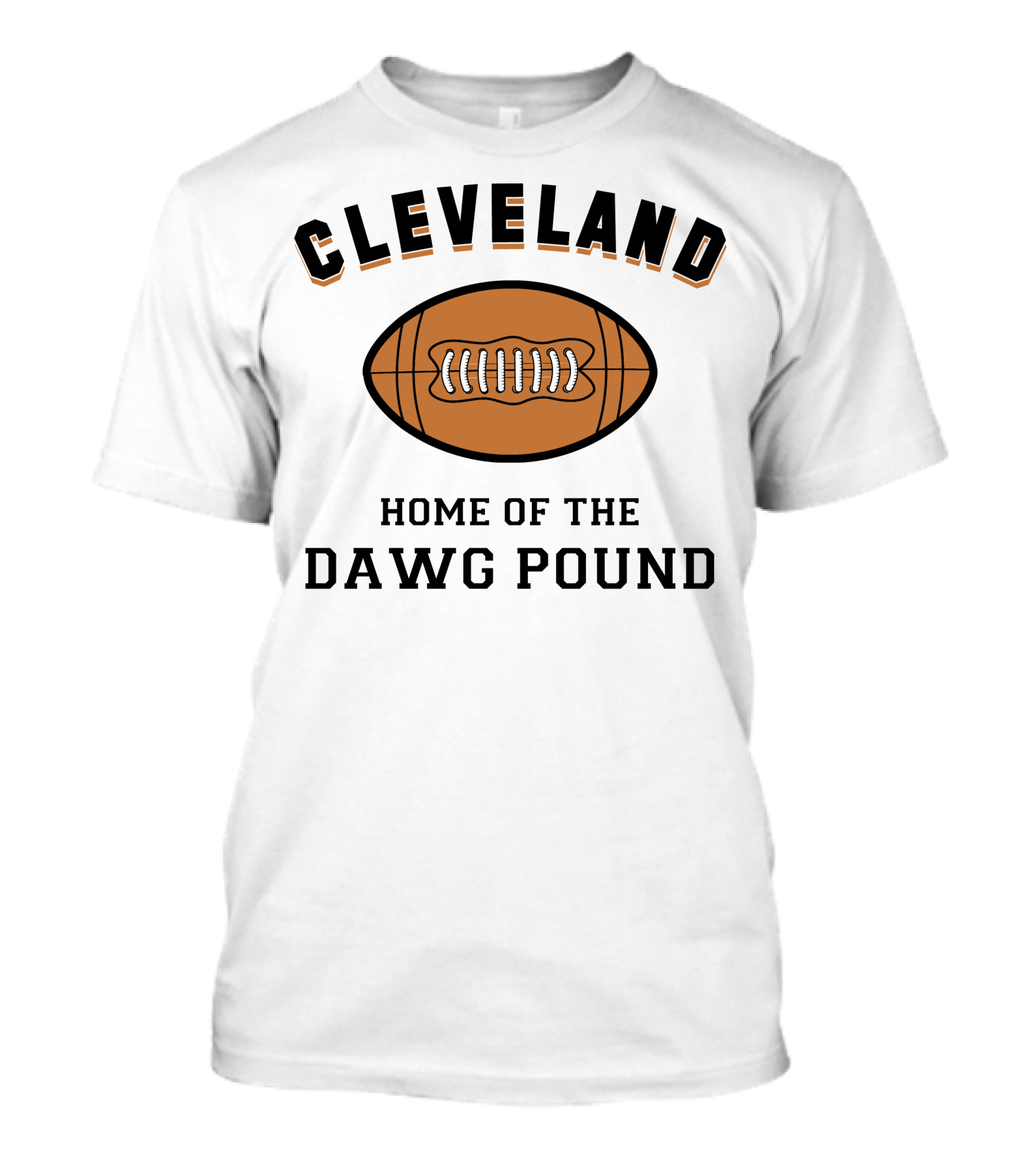 Cleveland Home Of The Dawg Pound Football T-Shirt