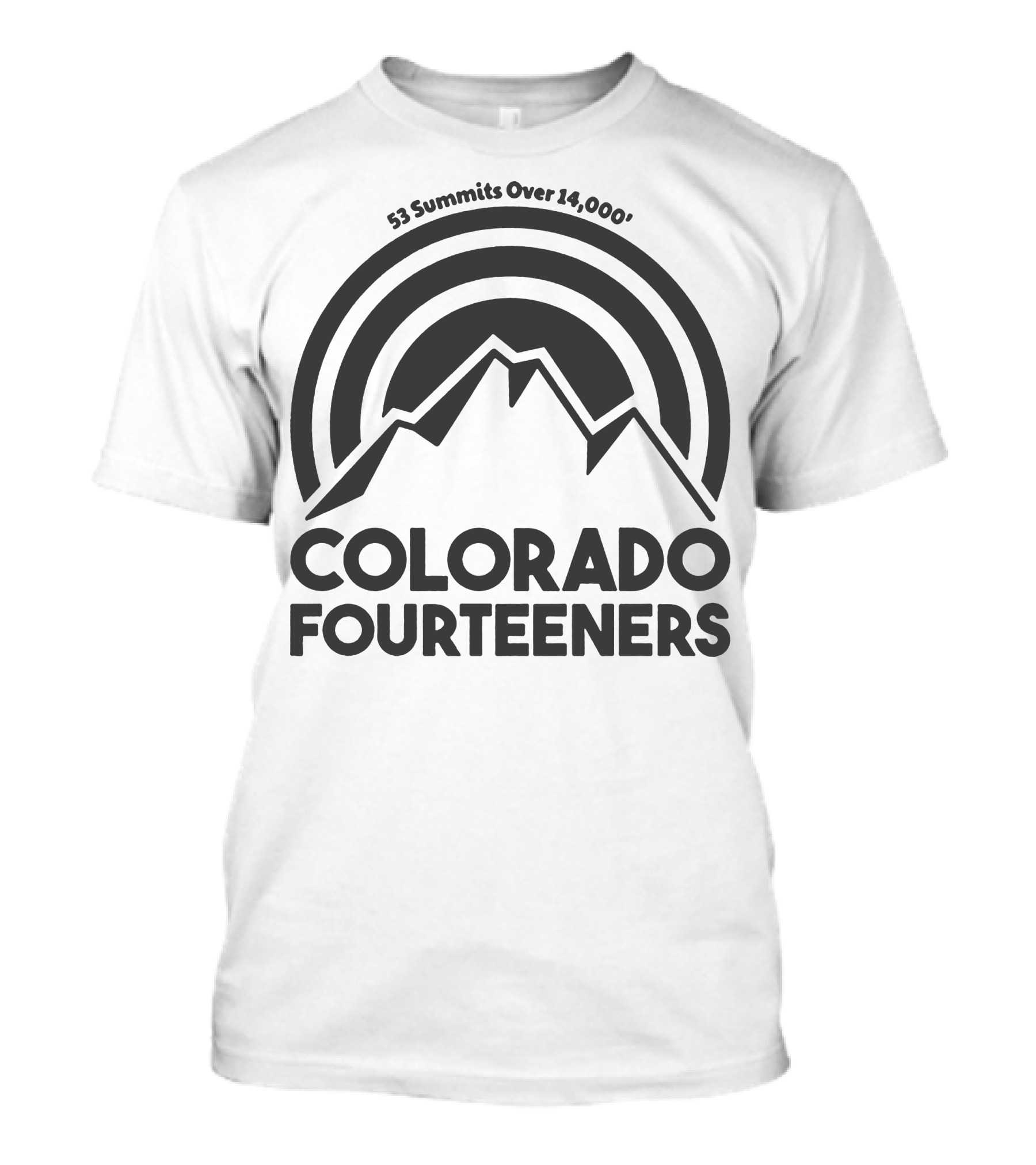 53 Summits Over 14,000 Feet Colorado Fourteeners T-Shirt