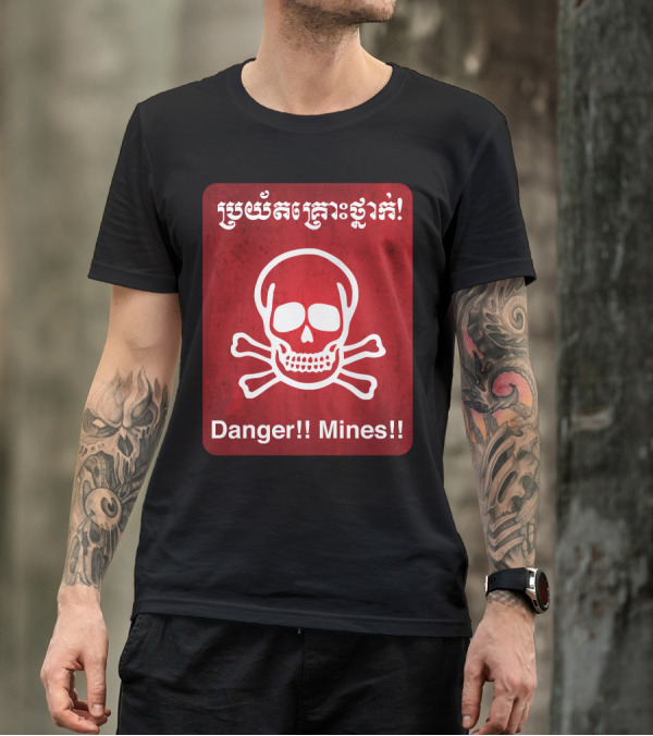 Danger Mines Skull And Crossbones Warning T-Shirt