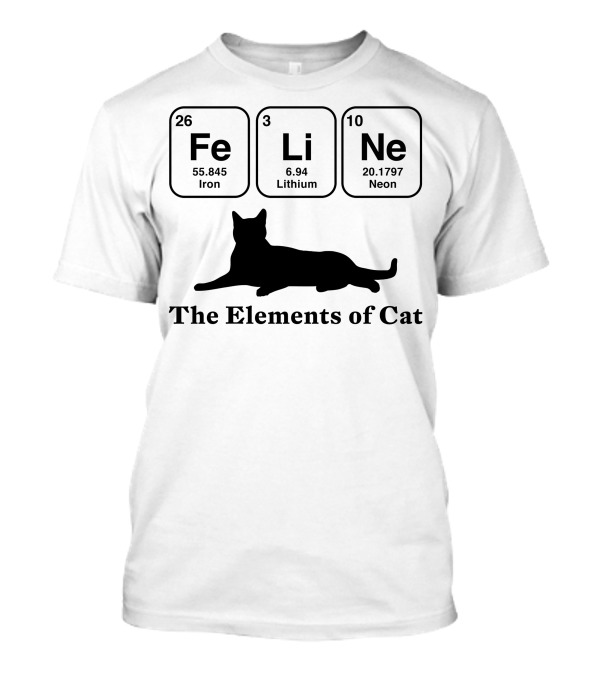Fe Li Ne The Elements Of Cat Iron Lithium Neon T-Shirt