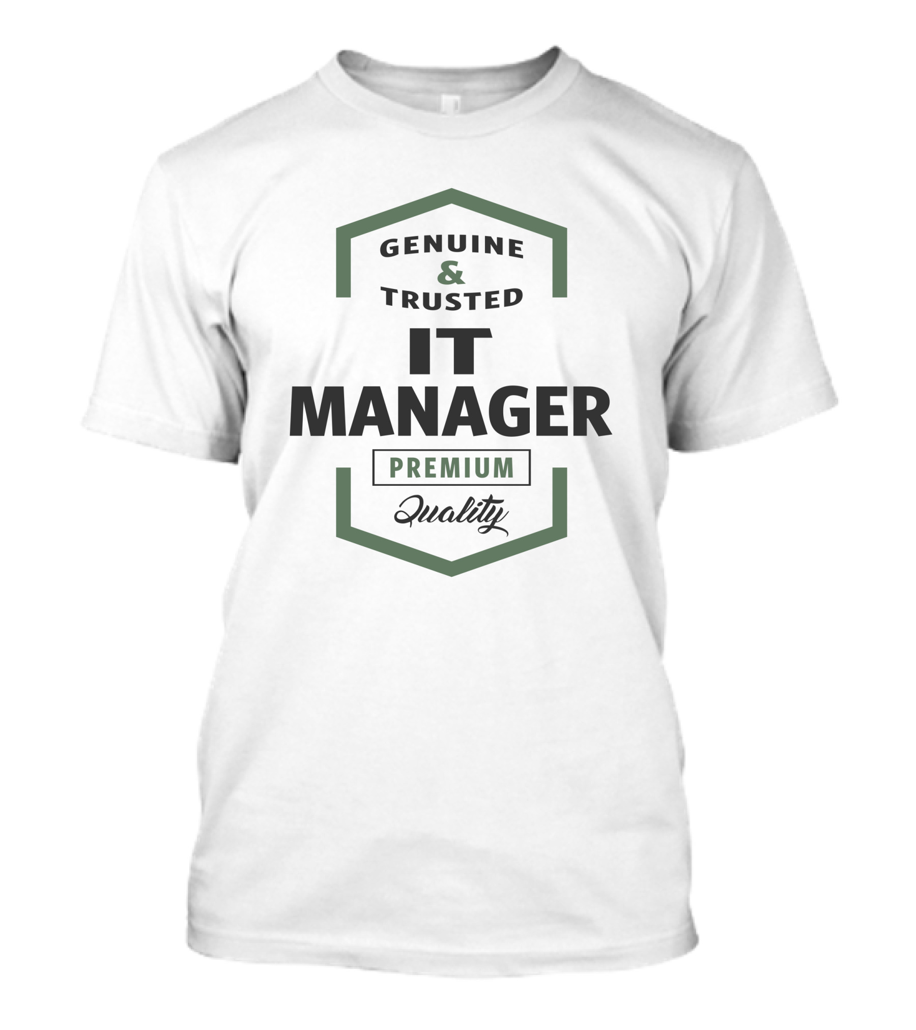 Genuine Trusted IT Manager Premium Quality T-Shirt