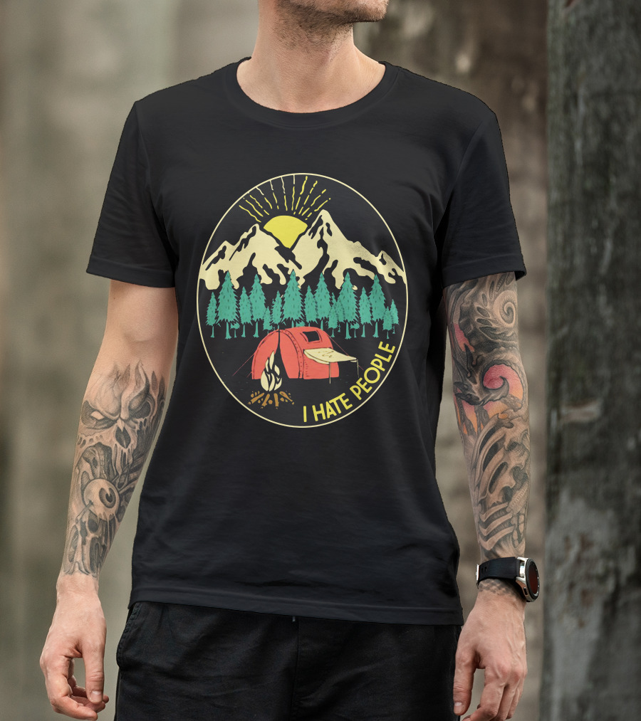 Camping I Hate People Mountains Tent Campfire Forest Sunburst T-Shirt