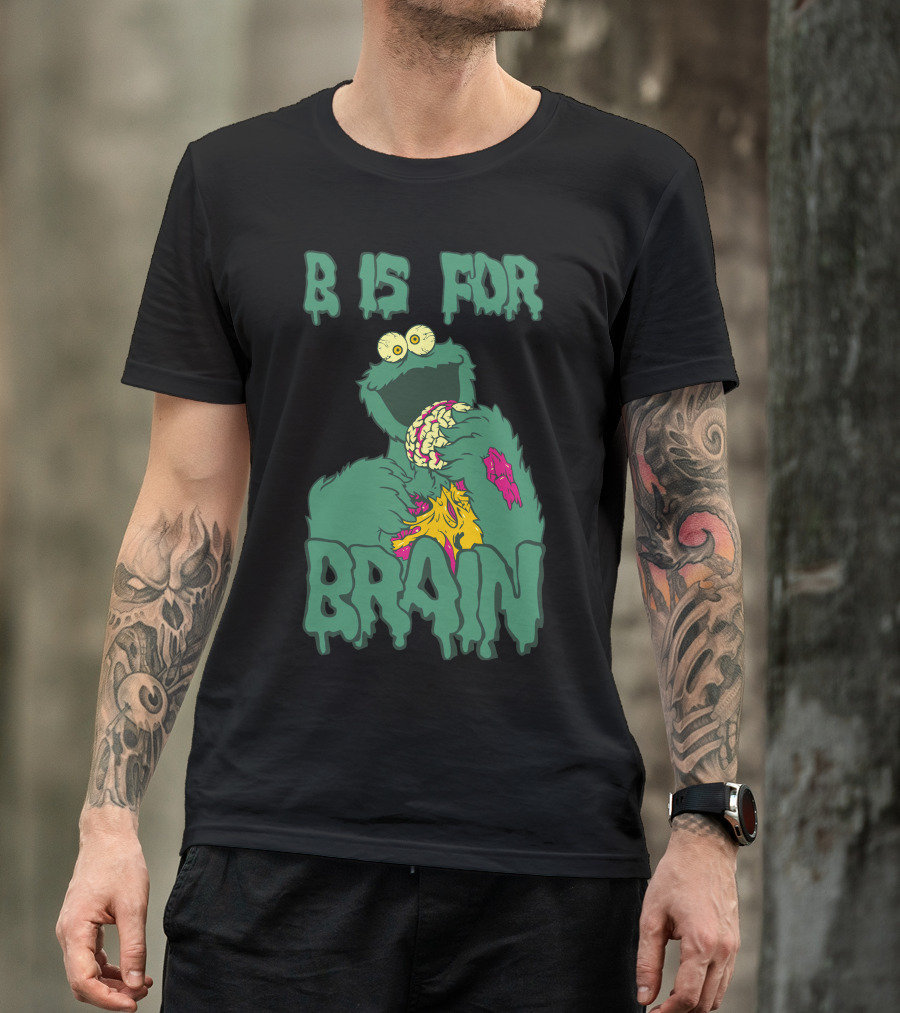 B Is For Brain Monster Eating Brain T-Shirt