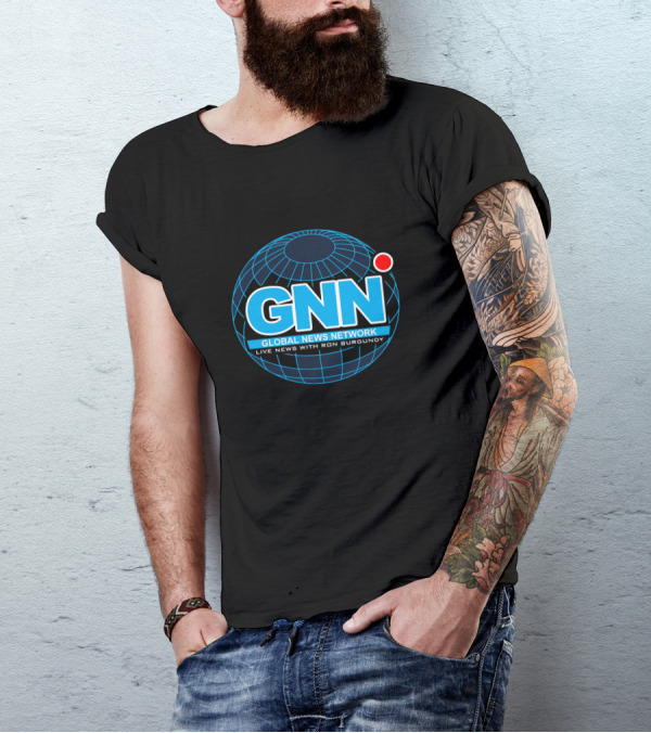GNN Global News Network Live News With Ron Burgundy T-Shirt