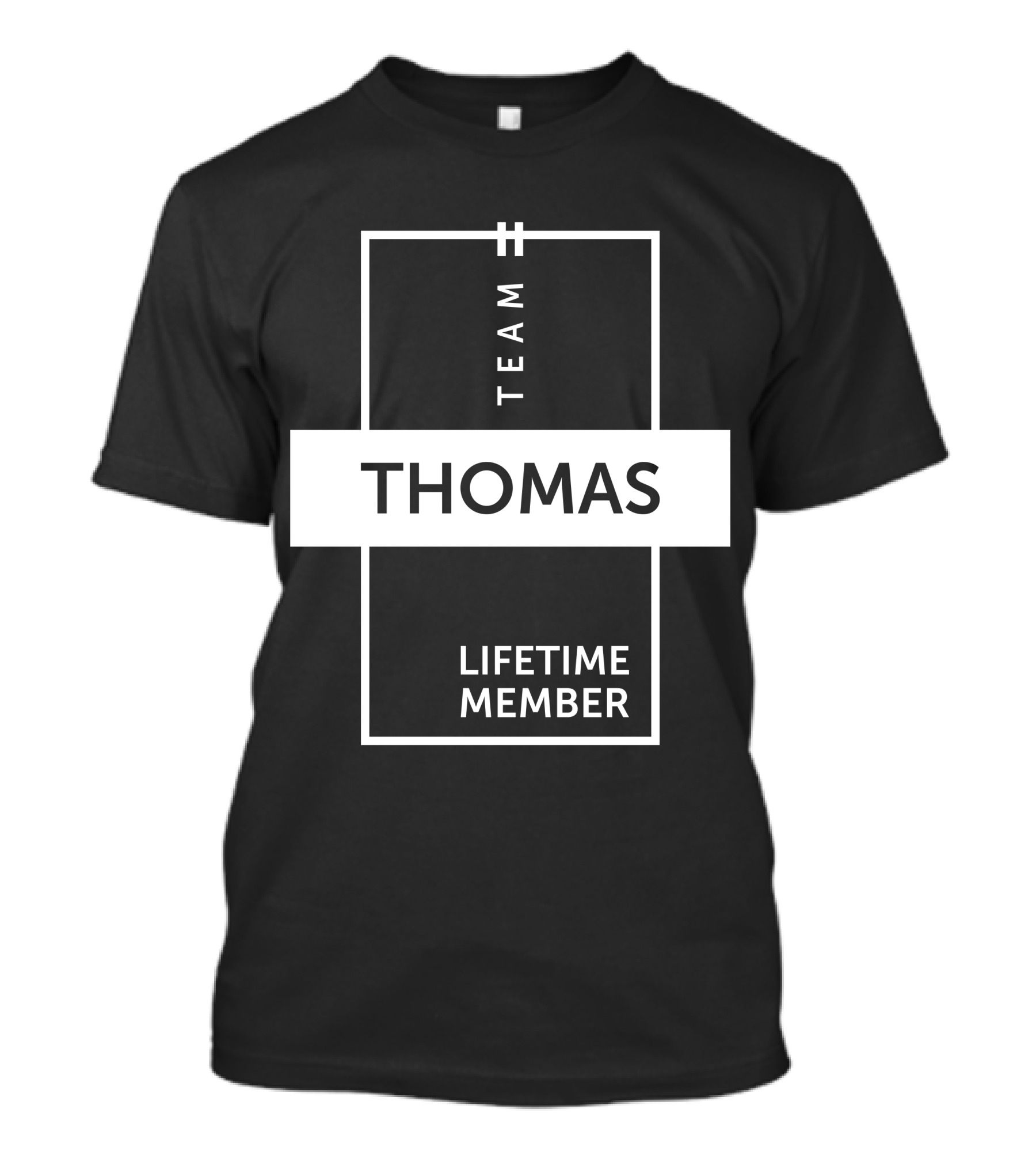 TEAM THOMAS LIFETIME MEMBER T-Shirt