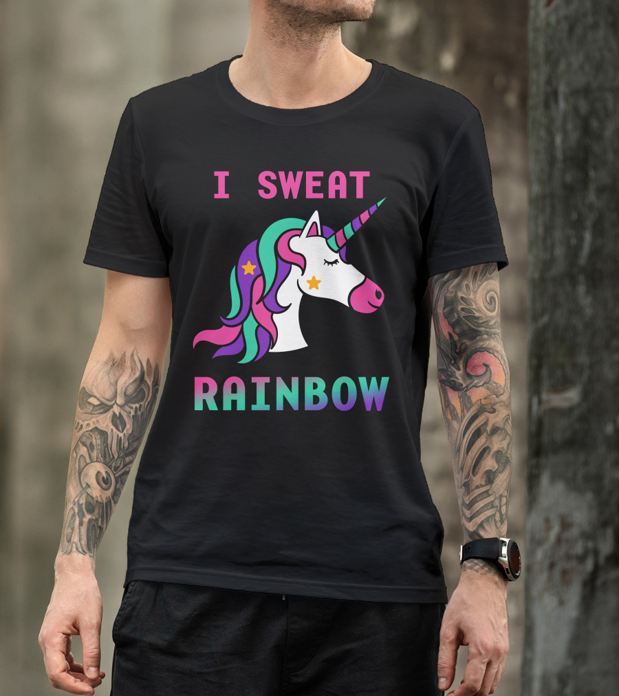 I Sweat Rainbow Unicorn With Colorful Mane And Stars T-Shirt