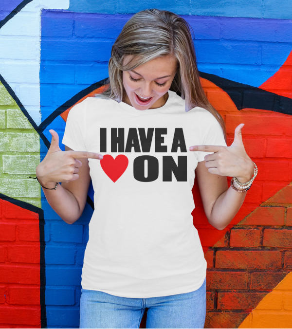I Have A Heart On Bold Black T-Shirt