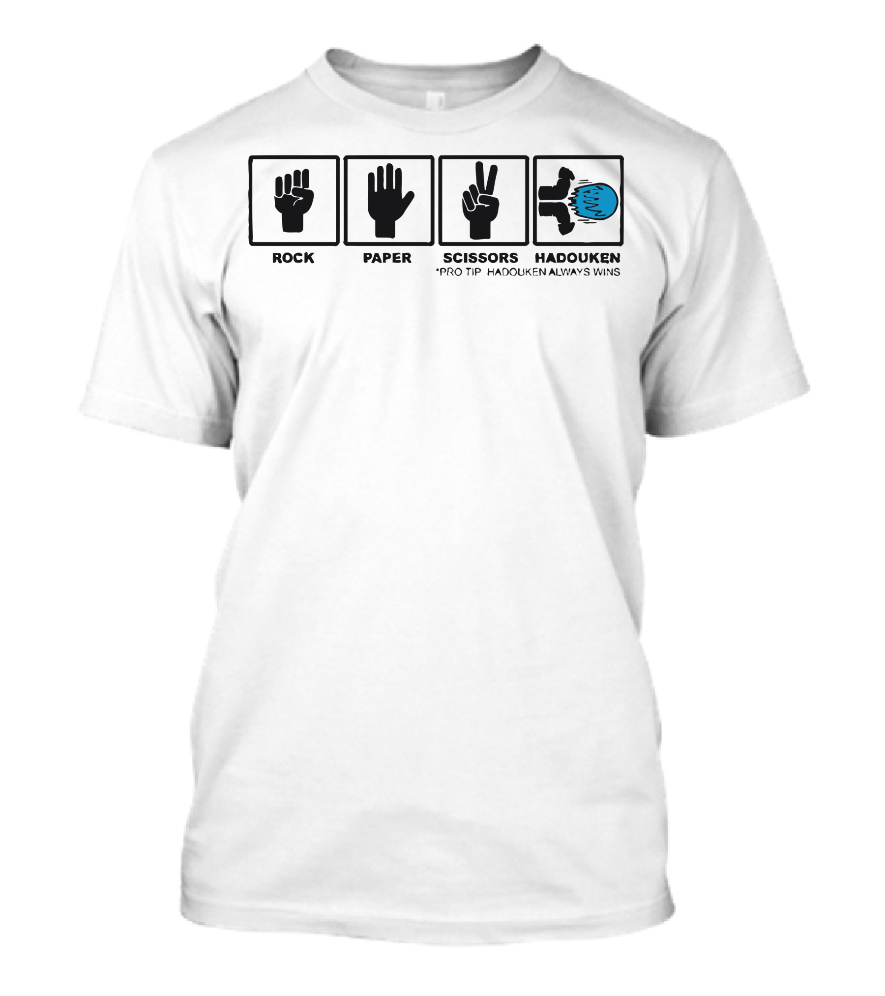 Rock Paper Scissors Hadouken Pro Tip Hadouken Always Wins T-Shirt