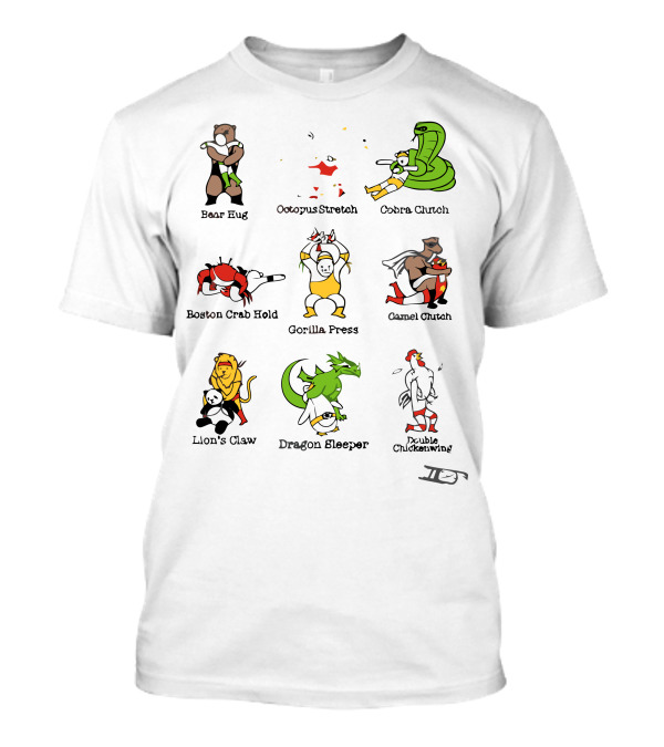 Bear Hug Octopus Stretch Cobra Clutch Boston Crab Hold Gorilla Press Camel Clutch Lion's Claw Dragon Sleeper Double Chickenwing T-Shirt