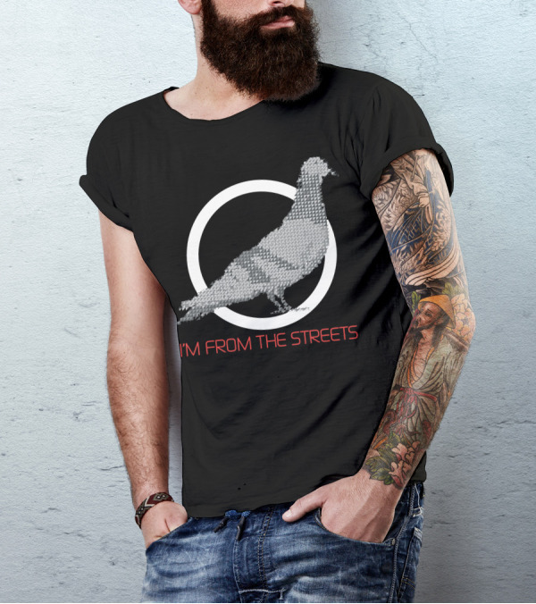 I'M From The Streets Pigeon Circle T-Shirt
