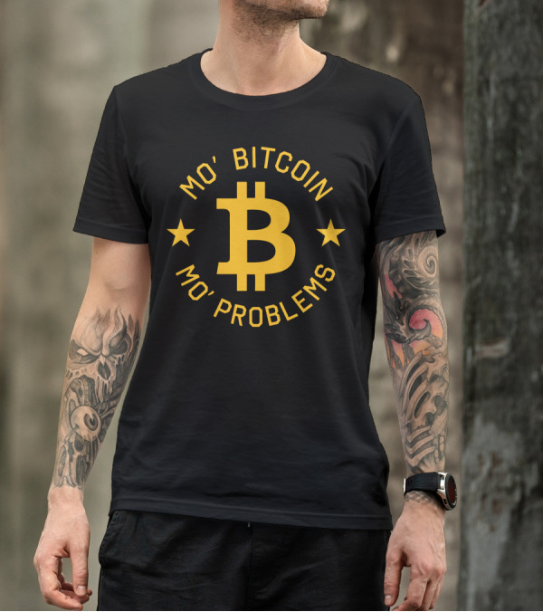 MO’ BITCOIN MO’ PROBLEMS LOGO WITH STARS T-Shirt