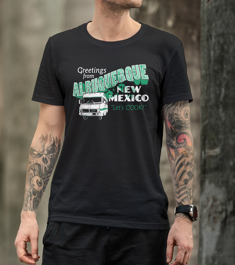 Greetings From Albuquerque New Mexico Let's Cook T-Shirt