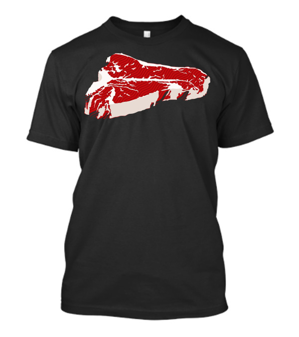 Piece Of Meat T-Bone Steak T-Shirt