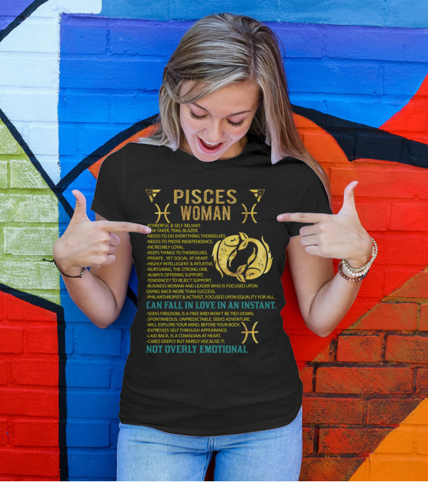 Pisces Woman Zodiac Traits Strong Independent Emotional Balanced Adventure Seeker Loyal Leadership T-Shirt