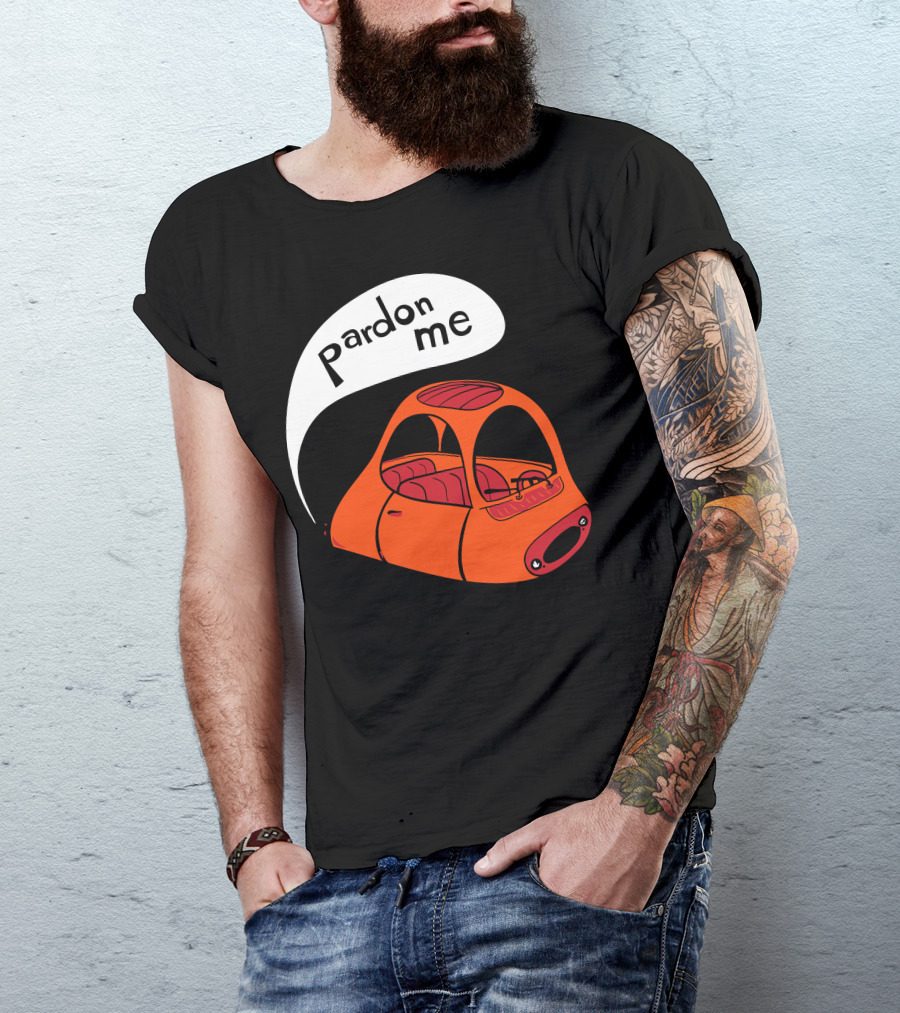 Pardon Me Polite Pete Orange Car T-Shirt