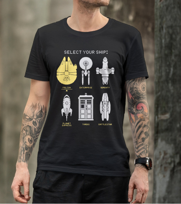 Select Your Ship Falcon Enterprise Serenity Planet Express TARDIS Battlestar T-Shirt