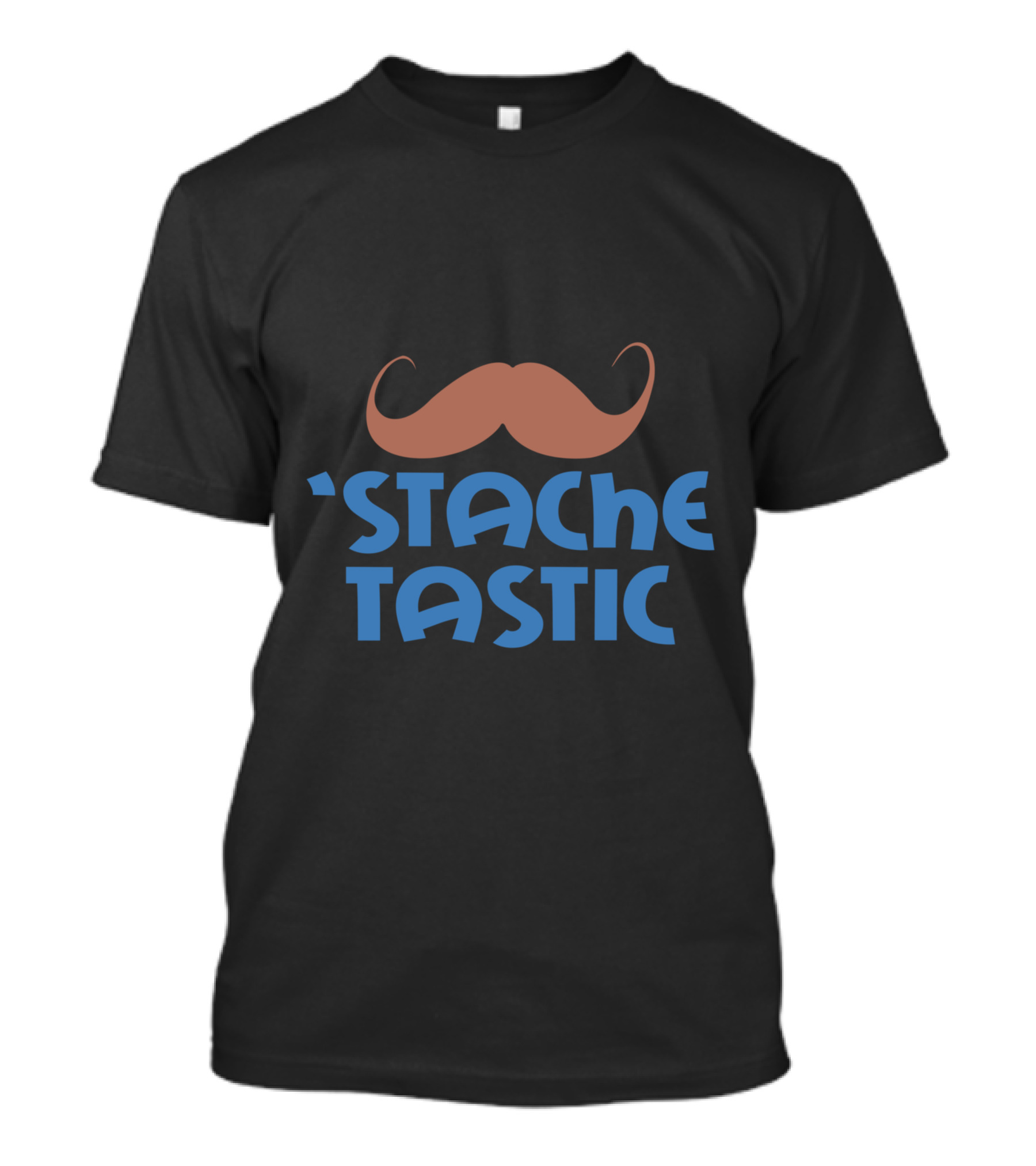 'Stache Tastic Mustache T-Shirt