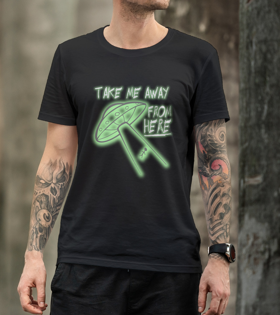 Take Me Away From Here UFO Stick Figure Abduction T-Shirt