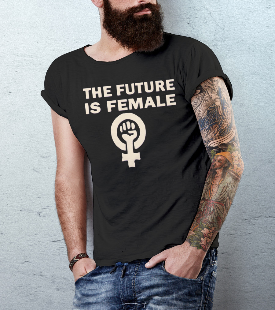 The Future Is Female Feminist Symbol Raised Fist T-Shirt