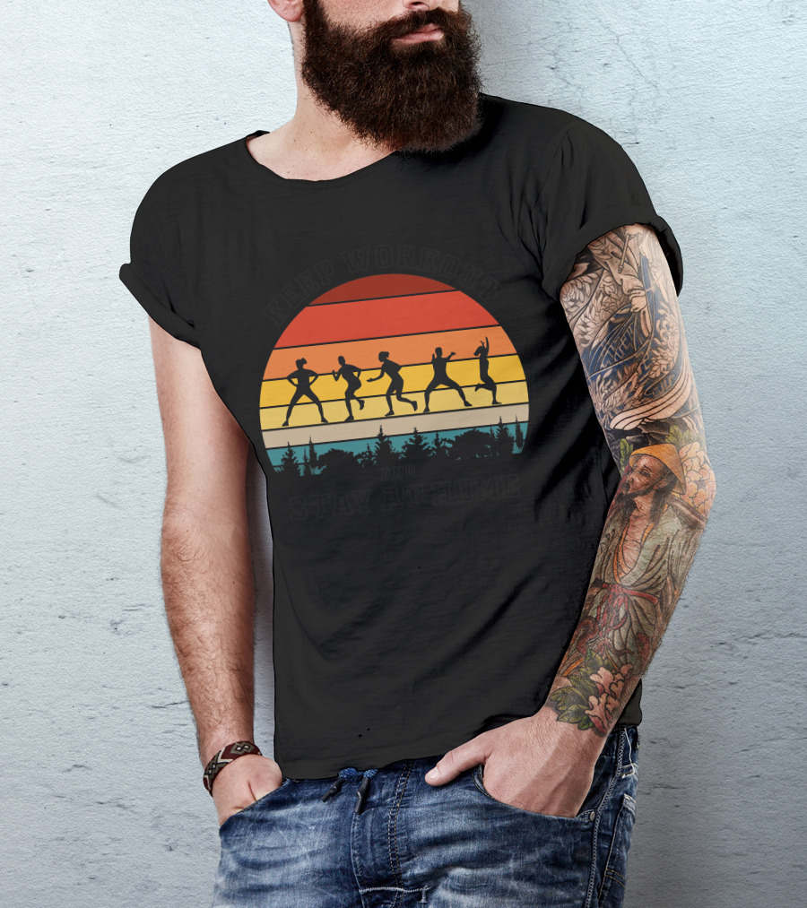Keep Workout And Stay At Home Sunset Silhouette Fitness Routine T-Shirt