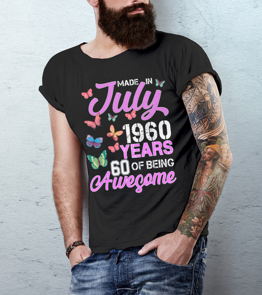 Made In July 1960 Years 60 Of Being Awesome Butterflies Retro Vintage T-Shirt