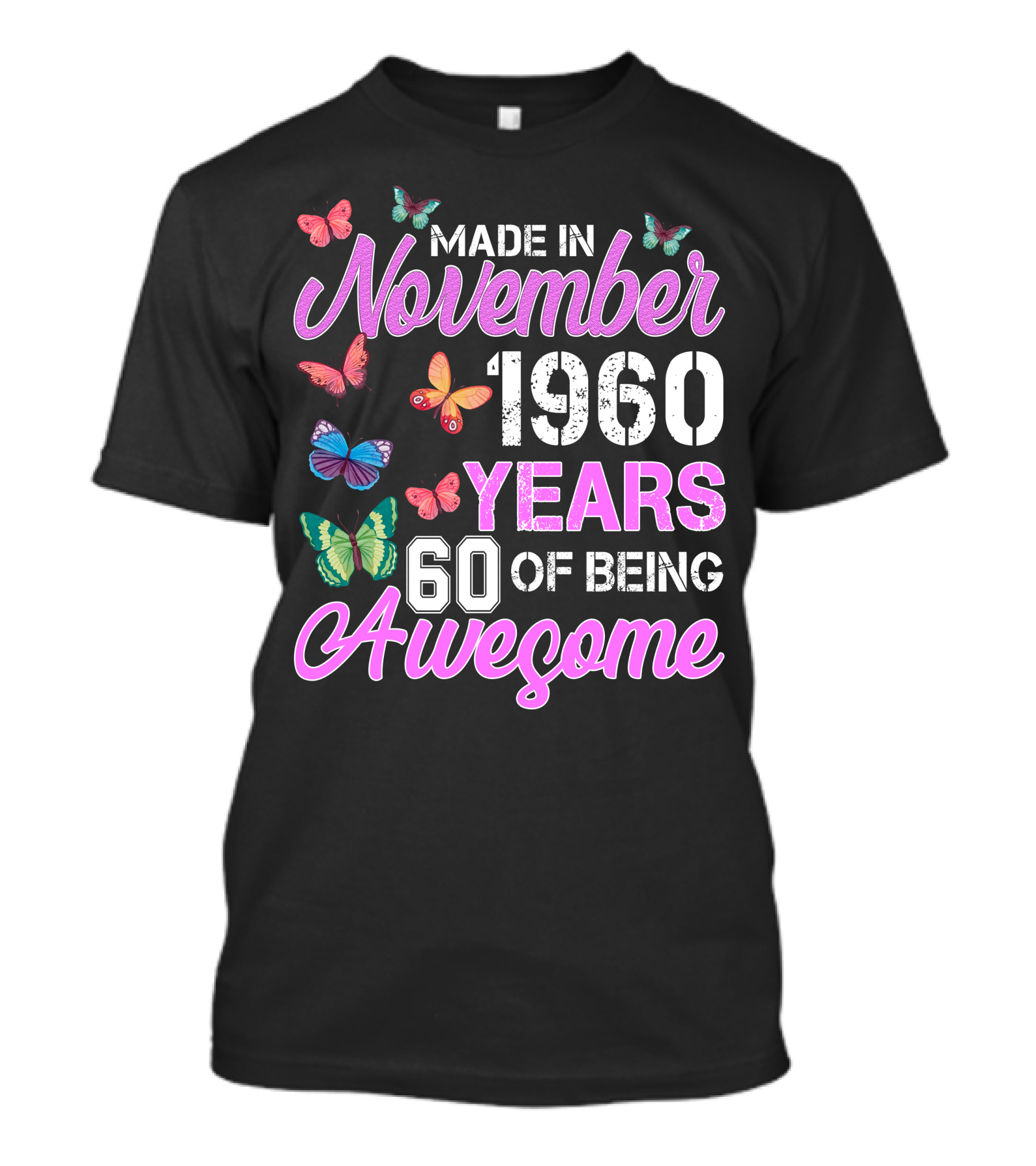 Made In November 1960 Years 60 Of Being Awesome Butterflies T-Shirt