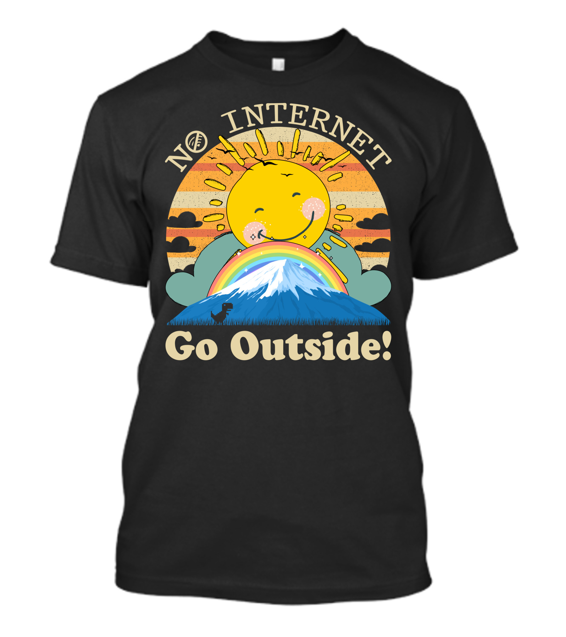 No Internet Go Outside Sun Rainbow Mountain T-Shirt