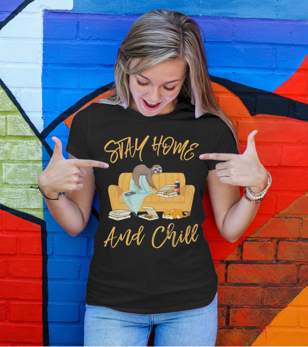 Stay Home And Chill Sloth Pizza Couch Cat T-Shirt