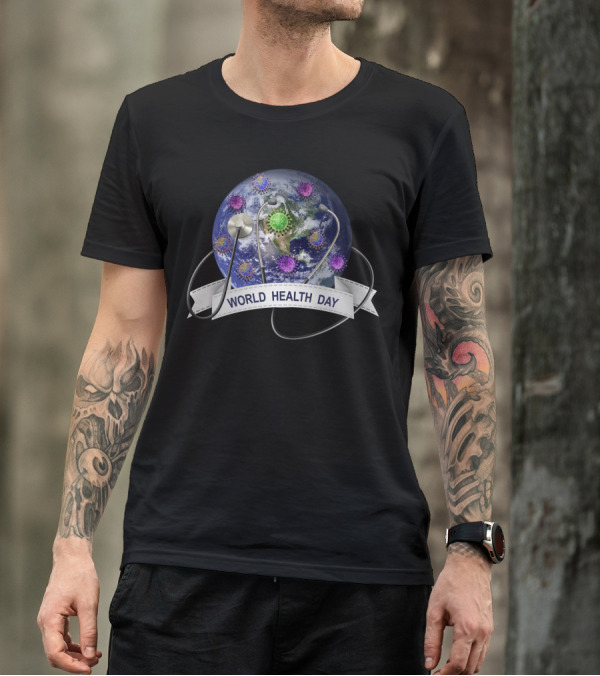 World Health Day Earth With Stethoscope And Viruses T-Shirt