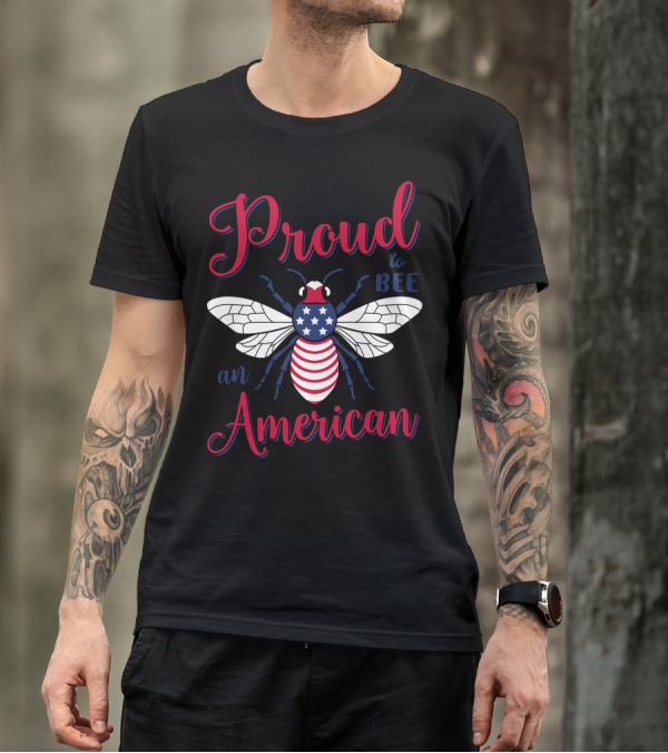 Proud To Bee An American Patriotic USA Flag Bee T-Shirt